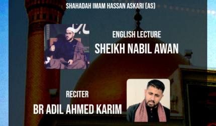 One night majlis for Shahadat Imam Hassan Askari (a.s.)